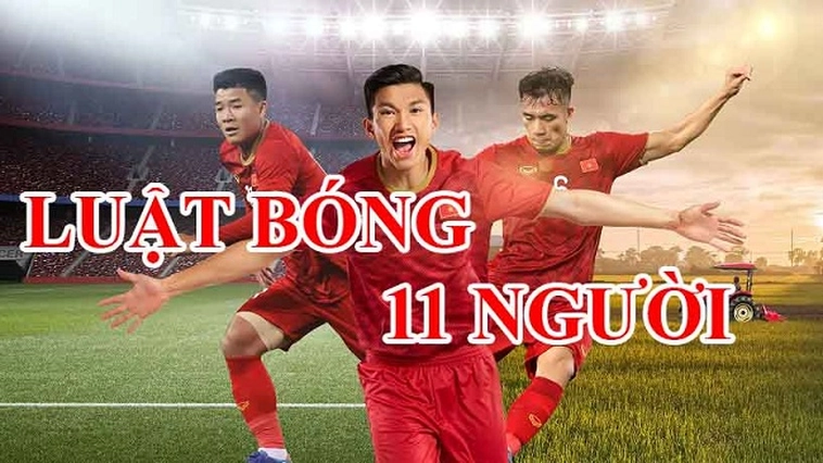 Khám Phá Luật Thi Đấu Bóng Đá 11 Người Cùng Keovip.blog